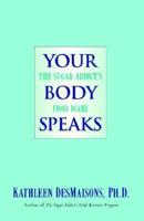 Your Body Speaks