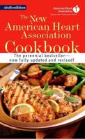 The New American Heart Association Cookbook