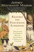 Raising the Peaceable Kingdom