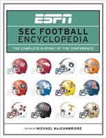 ESPN Southeastern Conference Football Encyclopedia