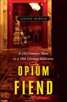 Opium Fiend