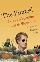 The Pirates! In an Adventure With the Romantics, or Prometheus Versus a Terrible Fungus