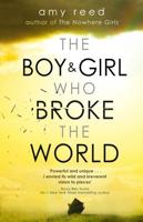 The Boy & Girl Who Broke the World