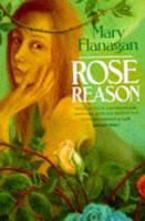 Rose Reason