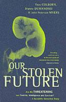 Our Stolen Future