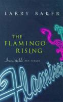 The Flamingo Rising