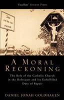 A Moral Reckoning