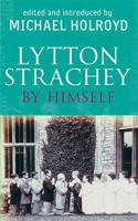 Lytton Strachey by Himself