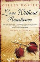 Love Without Resistance