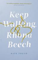 Keep Walking, Rhona Beech