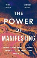 The Power of Manifesting