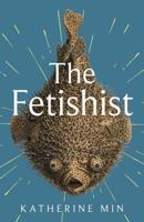 The Fetishist