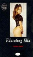Educating Ella
