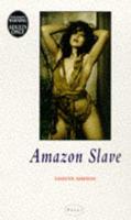 Amazon Slave