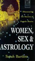 Women, Sex and Astrology
