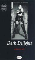 Dark Delights