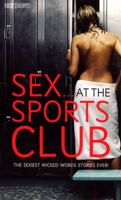 Sex at the Sports Club