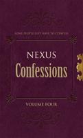 Nexus Confessions. Volume 4