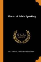 The art of Public Speaking