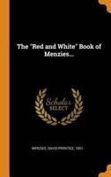 The "Red and White" Book of Menzies...