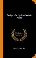 Design of a Hydro-electric Plant