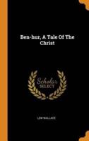 Ben-hur, A Tale Of The Christ