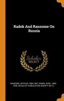 Radek And Ransome On Russia