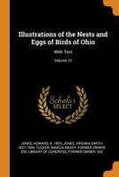 Illustrations of the Nests and Eggs of Birds of Ohio: With Text; Volume 12