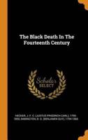 The Black Death In The Fourteenth Century