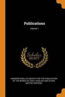 Publications; Volume 1