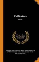 Publications; Volume 1