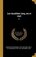 Les Quodlibet Cinq, Six Et Sept