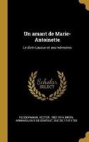 Un Amant De Marie-Antoinette