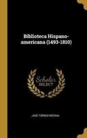 Biblioteca Hispano-Americana (1493-1810)