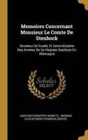 Memoires Concernant Monsieur Le Comte De Stenbock