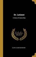 Dr. Latimer