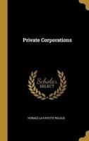 Private Corporations