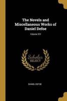 The Novels and Miscellaneous Works of Daniel Defoe; Volume XIV