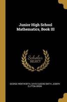 Junior High School Mathematics, Book III