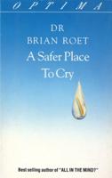 A Safer Place to Cry