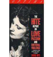 The Hite Report on Love, Passion and Emotional Violence