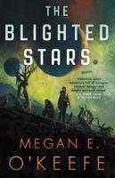 The Blighted Stars