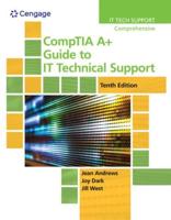 Bundle: Comptia A+ Guide to It Technical Support, 10th + Mindtap, 1 Term Printed Access Card