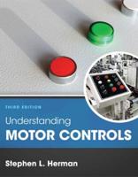 Bundle: Understanding Motor Controls, 3rd + Mindtap Electrical, 2 Terms (12 Months) Printed Access Card