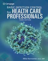 Bundle: Basic Infection Control for Health Care Professionals, 3rd + Mindtap, 2 Term Printed Access Card