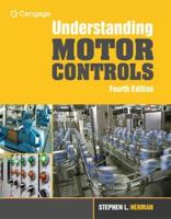 Bundle: Understanding Motor Controls, 4th + Mindtap Electrical for 4 Terms (24 Months) Printed Access Card