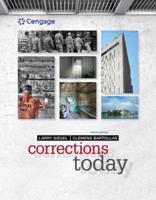 Bundle: Corrections Today, 4th + Mindtap Criminal Justice, 1 Term (6 Months) Printed Access Card, Enhanced