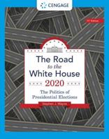 The Road to the White House 2020 (With Appendix)