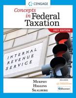 Concepts in Federal Taxation 2021 (With Intuit ProConnect Tax Online 2019 and RIA Checkpoint? 1 Term (6 Months) Printed Access Card)