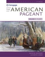 Bundle: The American Pageant, Volume I, 17th + Mindtap, 1 Term Printed Access Card
